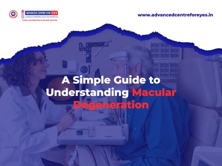 A Simple Guide For Understanding Macular Degeneration